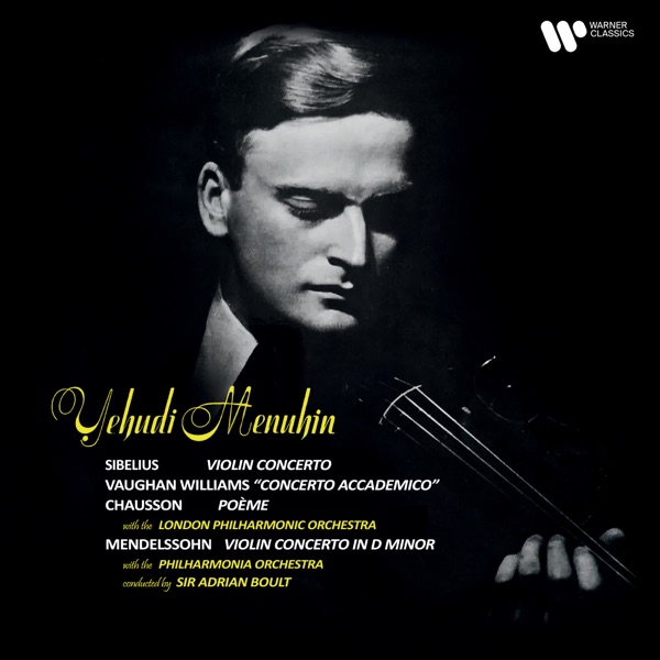 Sibelius: Violin Concerto, Op. 47 - Vaughan Williams: Concerto accademico - Chausson: Poème, Op. 25  album cover