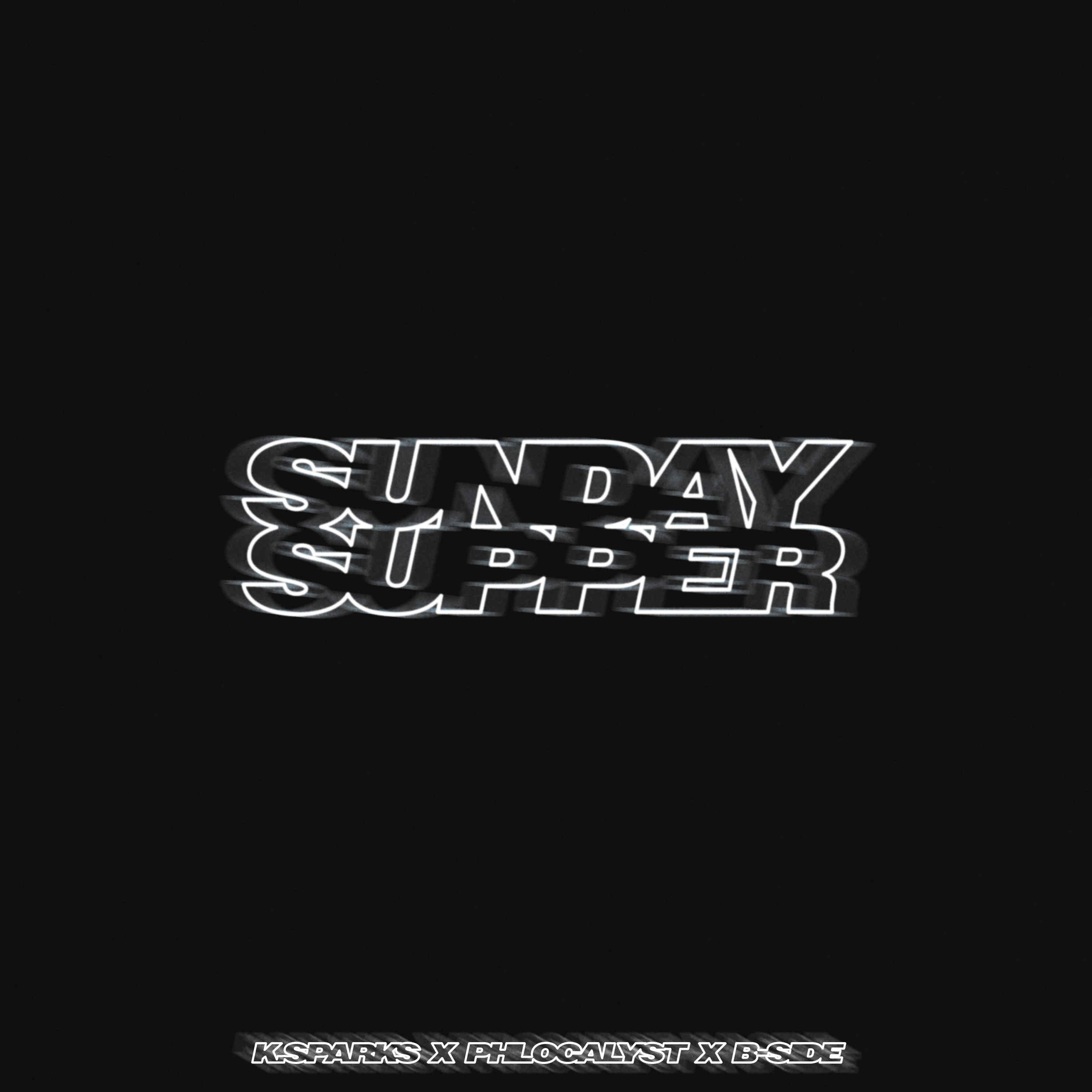 Sunday Supper (feat. Phlocalyst & B-Side) album cover