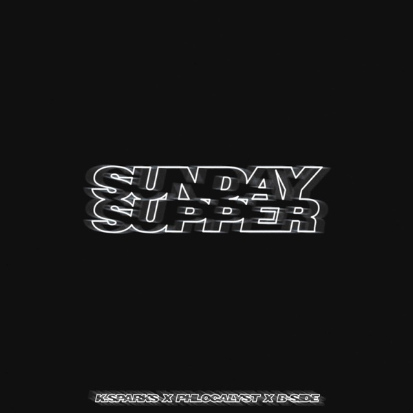 Sunday Supper (feat. Phlocalyst & B-Side) album cover