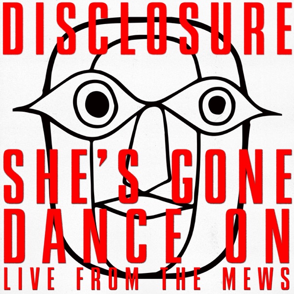 She’s Gone, Dance On (Live From The Mews) - Single album cover