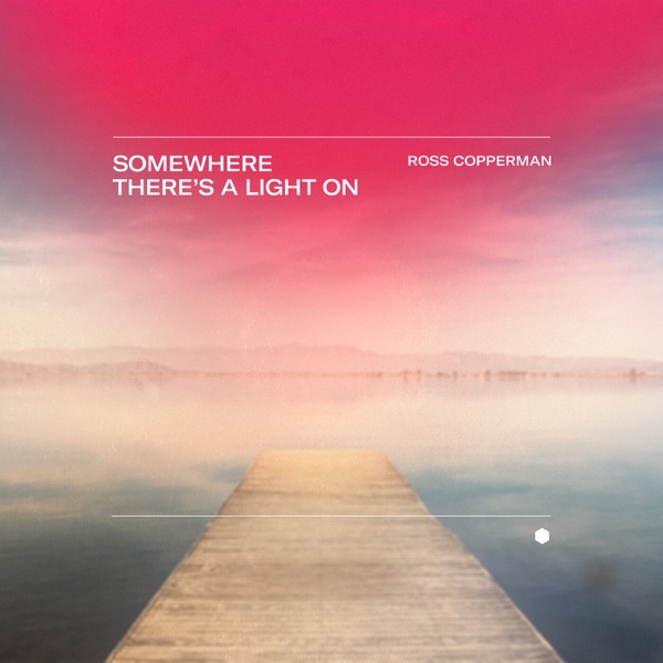 Somewhere There's A Light On - Single album cover