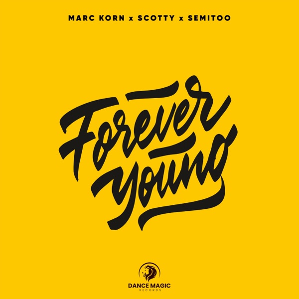 Forever Young (Scotty Mix) - Single album cover