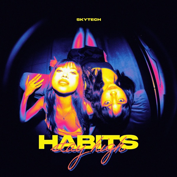 Habits (Stay High) - Single album cover