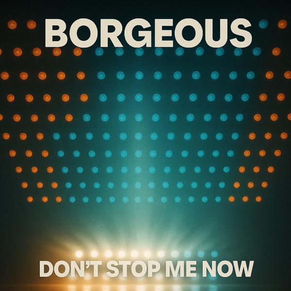Don't Stop Me Now - Single album cover