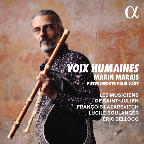 Voix humaines. Marais: Pièces inédites pour flûte album cover