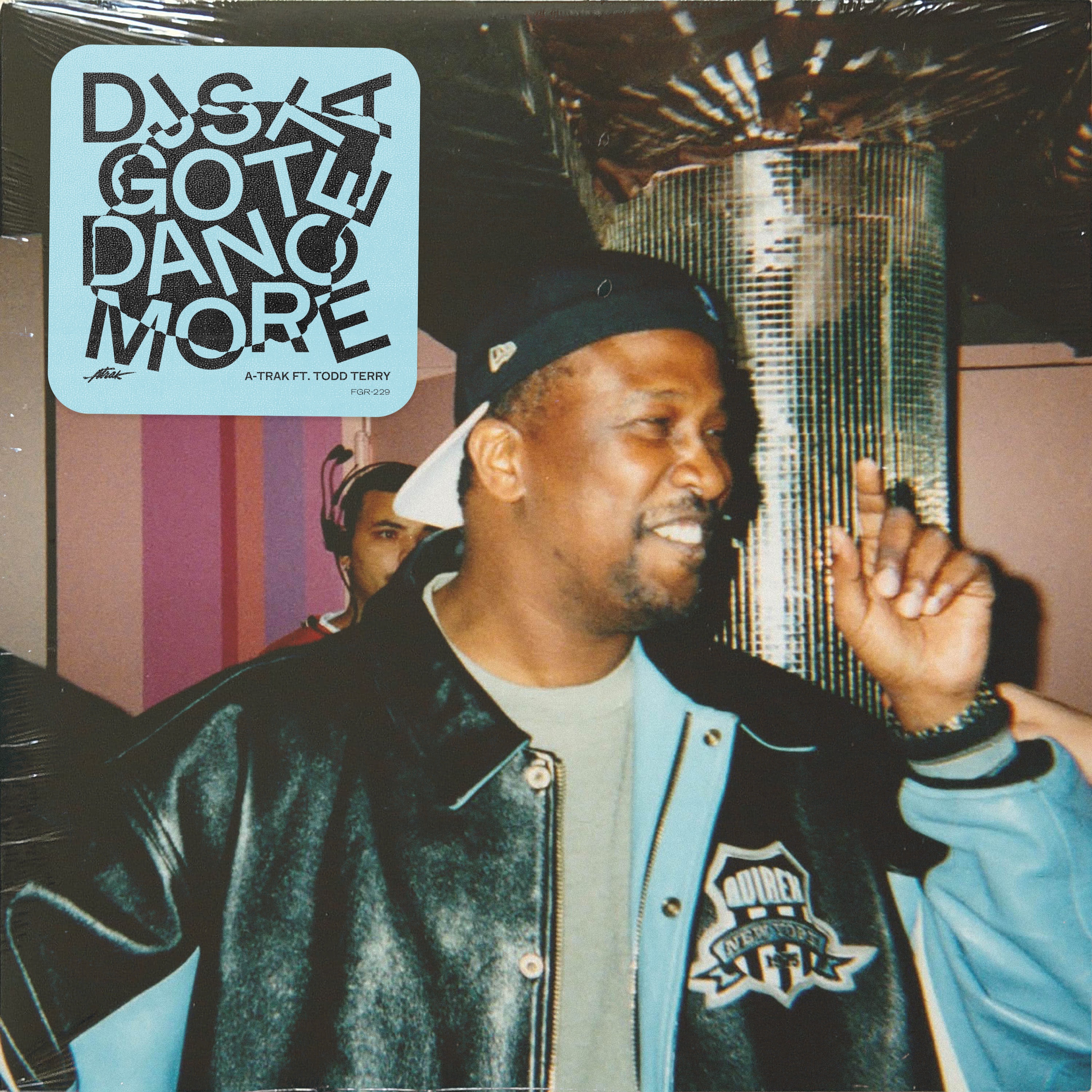 Djs Gotta Dance More (feat. Todd Terry) - Single album cover