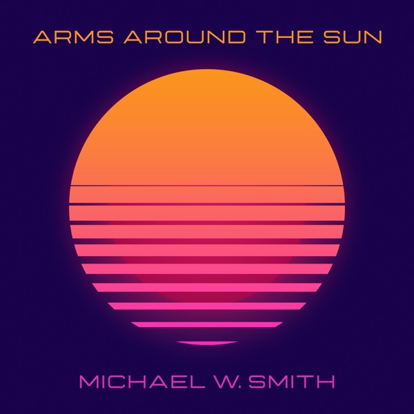 Arms Around The Sun - Single album cover