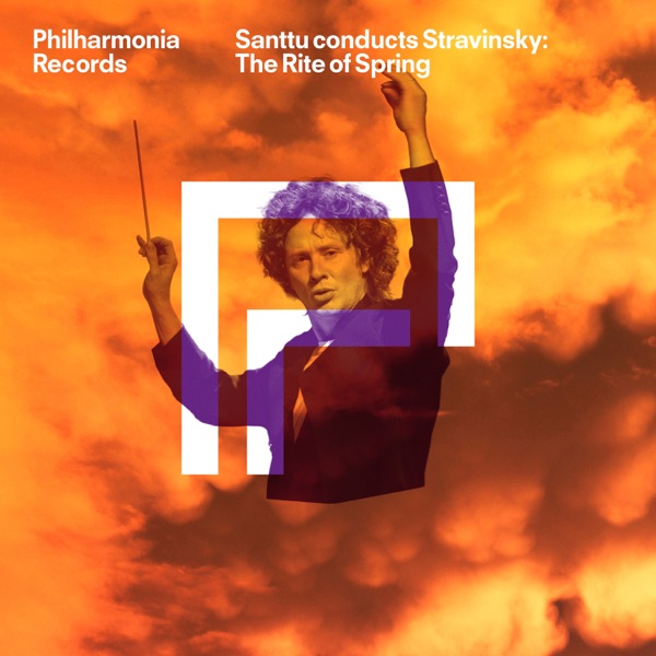 Santtu conducts Stravinsky: The Rite of Spring album cover