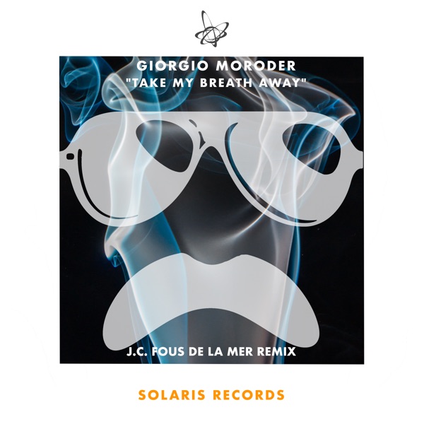 Take My Breath Away (J.C. Fous De La Mer Remix) - Single album cover