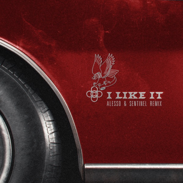 I Like It (Alesso & Sentinel Remix) - Single album cover