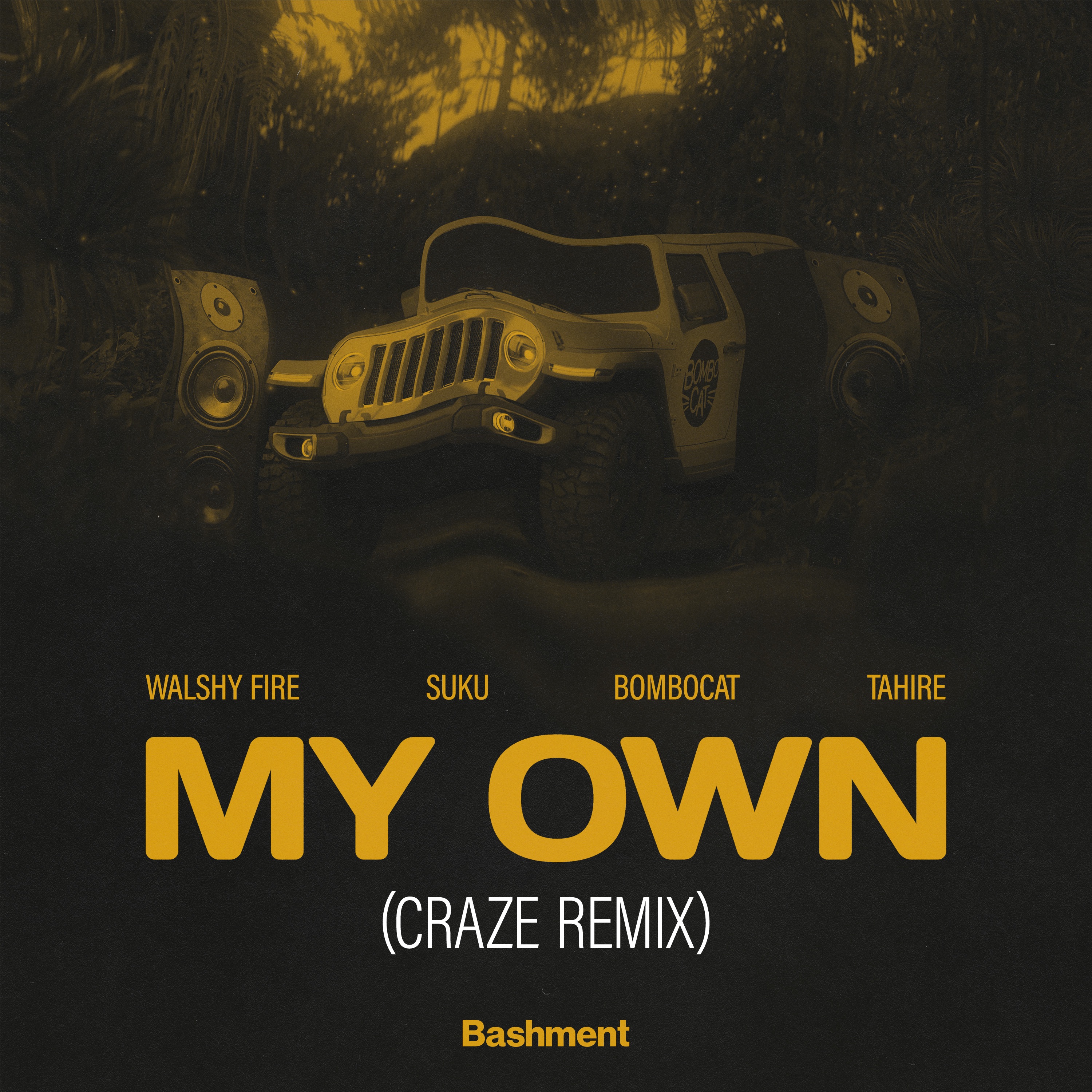 My Own (Craze Remix) [feat. Sukuward & Tahire] - Single album cover