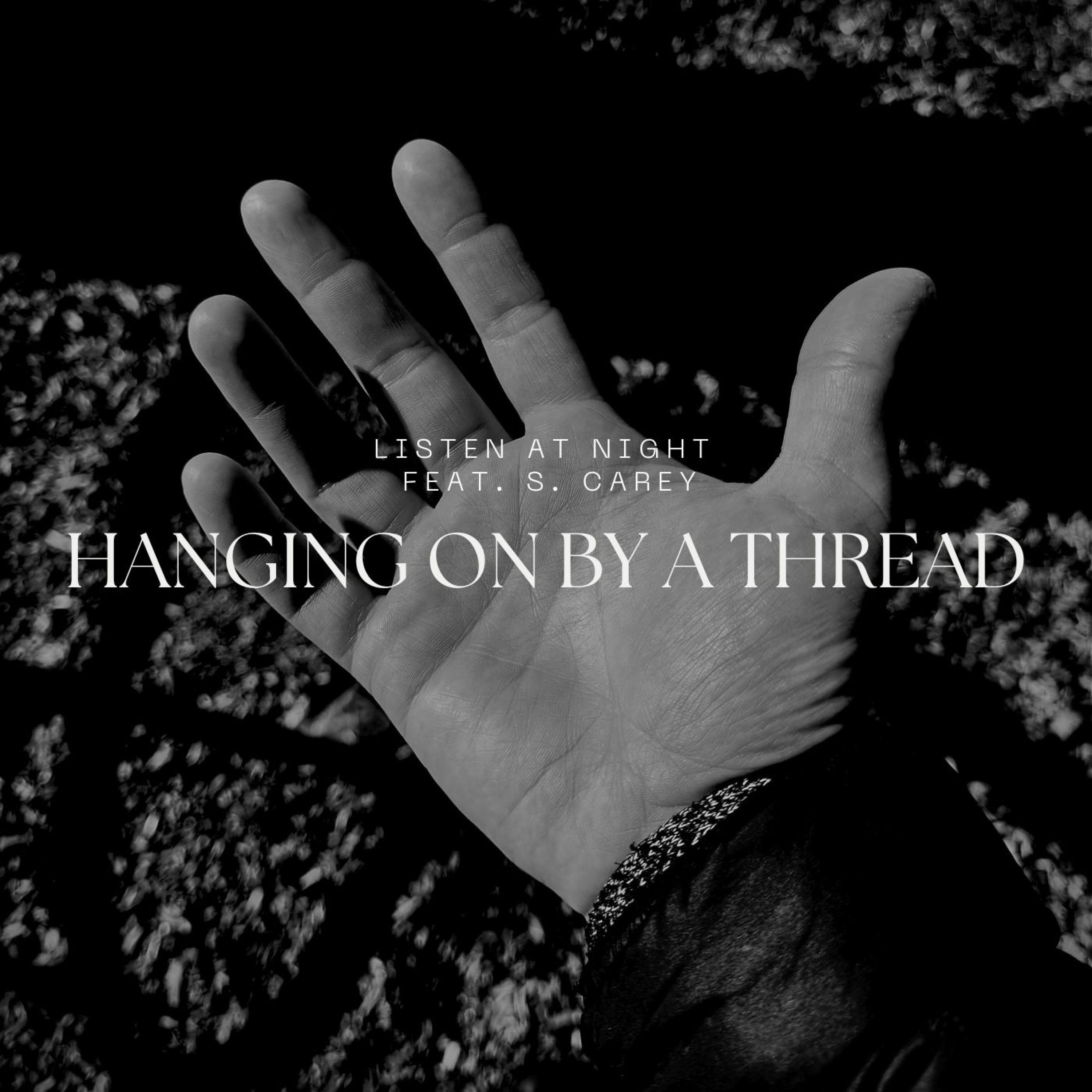 Hanging On By A Thread (feat. S. Carey) - Single album cover