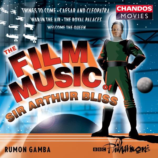The Film Music of Sir Arthur Bliss album cover