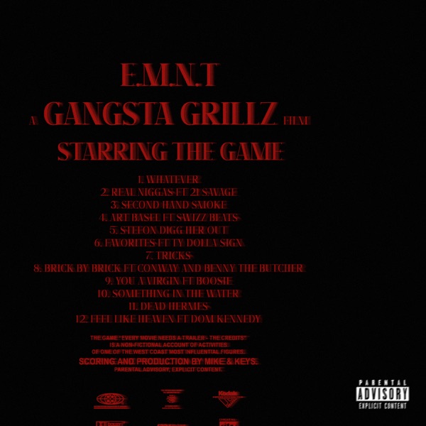 Gangsta Grillz: E.M.N.T - The Credits album cover