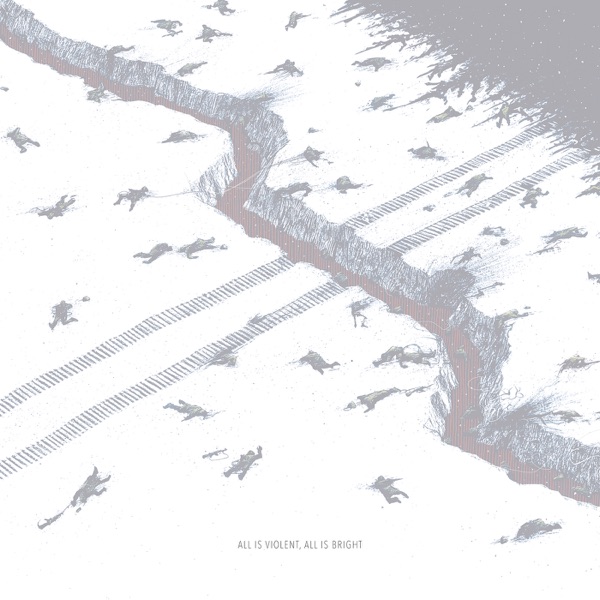 All Is Violent, All Is Bright (2025) - Single album cover