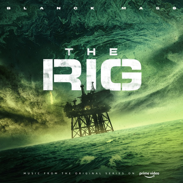 The Rig (Prime Video Original Series Soundtrack) album cover