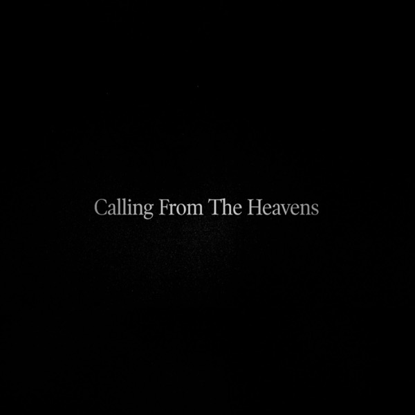 Calling from the Heavens - Single album cover