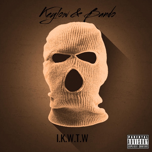 I.K.W.T.W (feat. Bando Jonez) - Single album cover