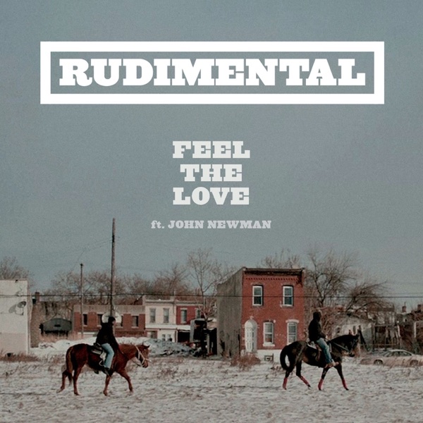 Feel the Love (feat. John Newman) [Remixes] album cover