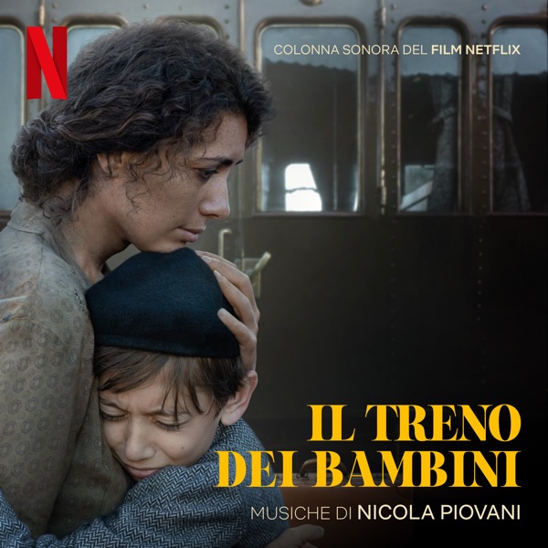 Il Treno Dei Bambini (Colonna Sonora Del Film Netflix) album cover