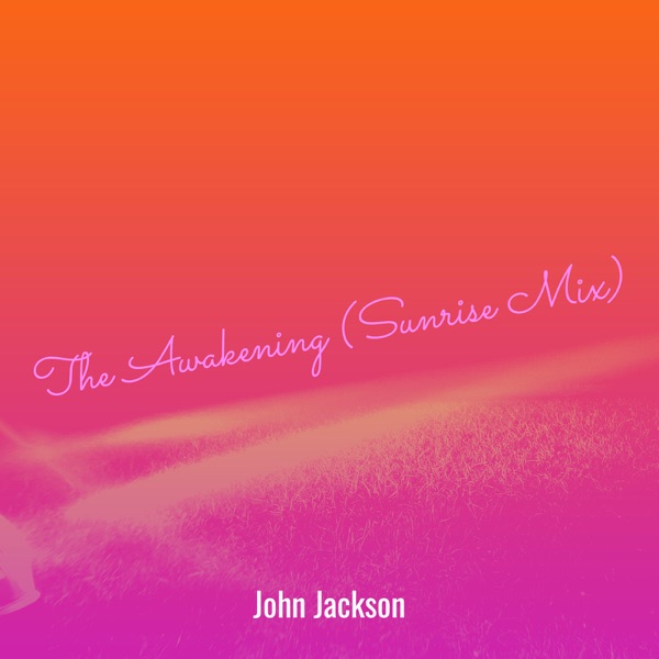 The Awakening (Sunrise Mix) - Single album cover