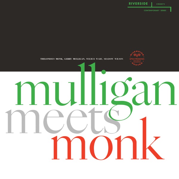 Mulligan Meets Monk (Remastered 2025 / Mono Mix) album cover