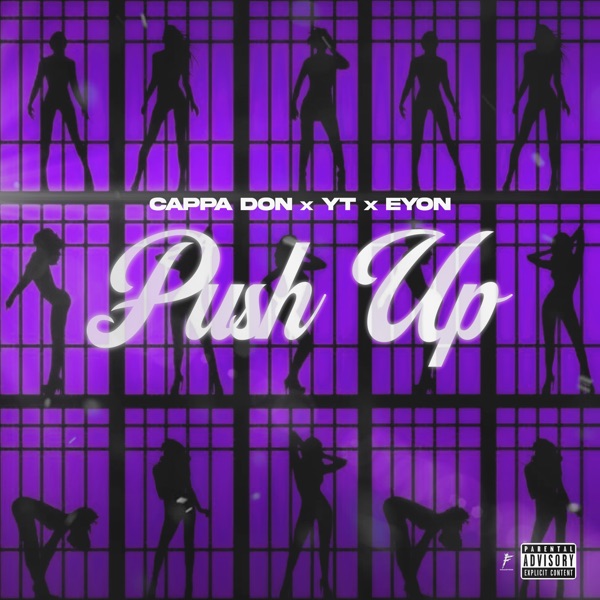 Push Up (feat. Eyon & Yungtumblr) - Single album cover