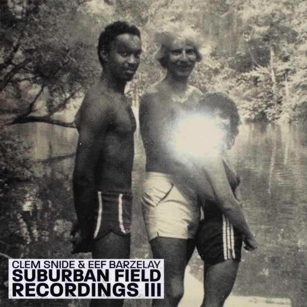 Suburban Field Recordings III album cover