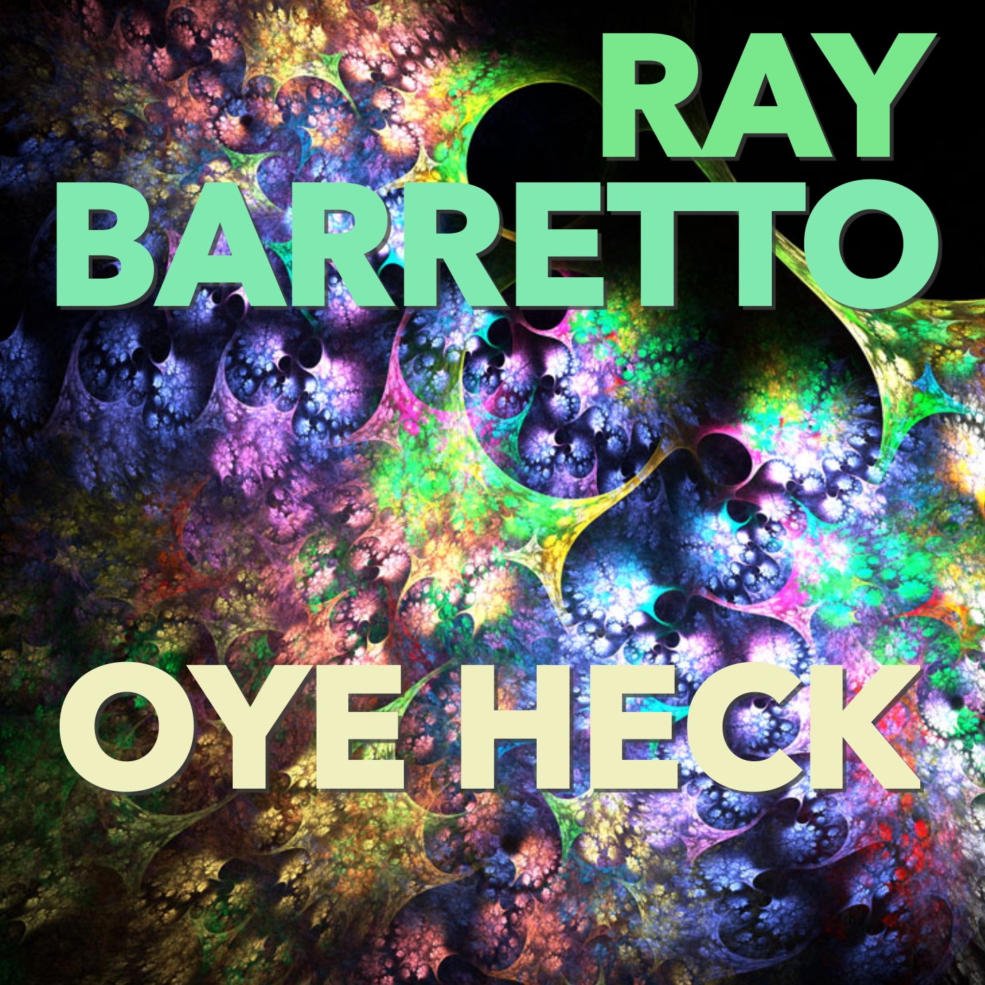 Oye Heck album cover