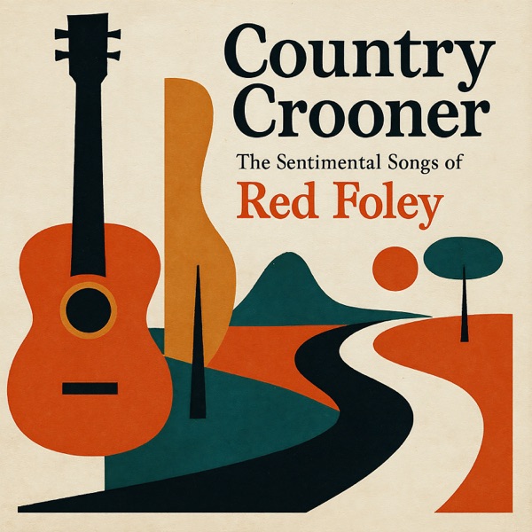 Country Crooner - The Sentimental Songs of Red Foley album cover