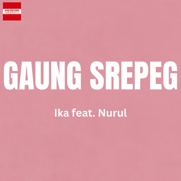 Gaung Srepeg (feat. Nurul) - EP album cover