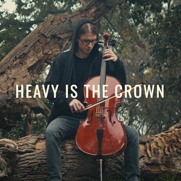 Heavy Is the Crown (Acoustic) - Single album cover
