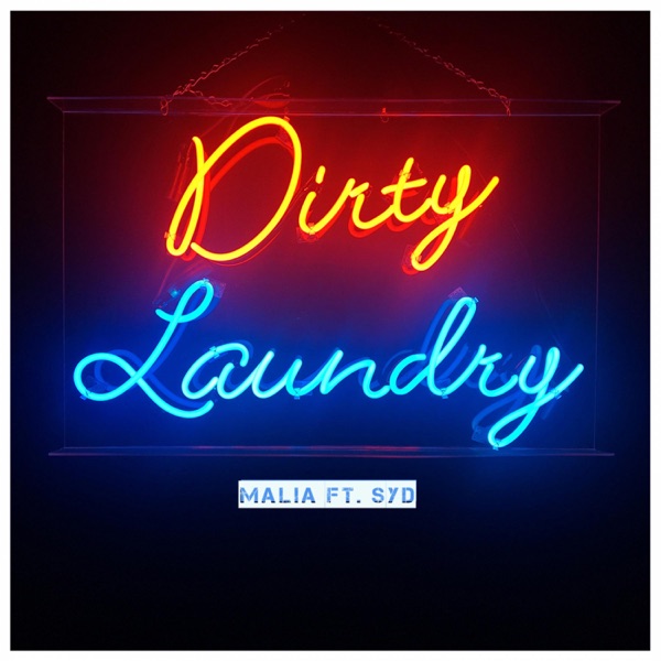 Dirty Laundry (feat. Syd) - Single album cover