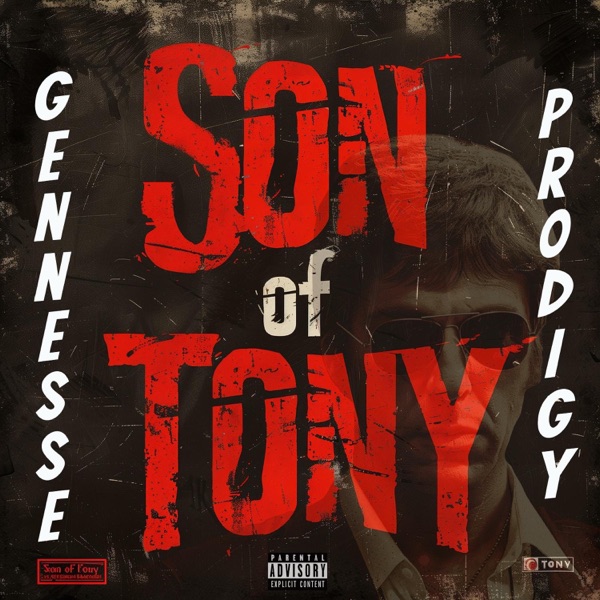 Son of Tony (feat. Prodigy) - Single album cover