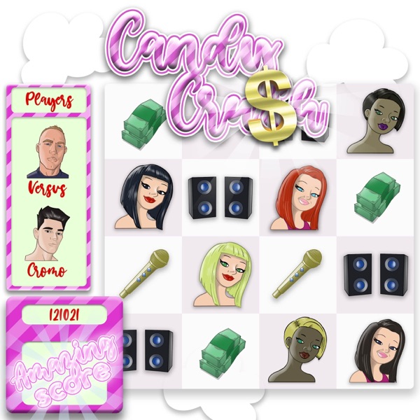 Candy Crush (feat. CROMO) - Single album cover