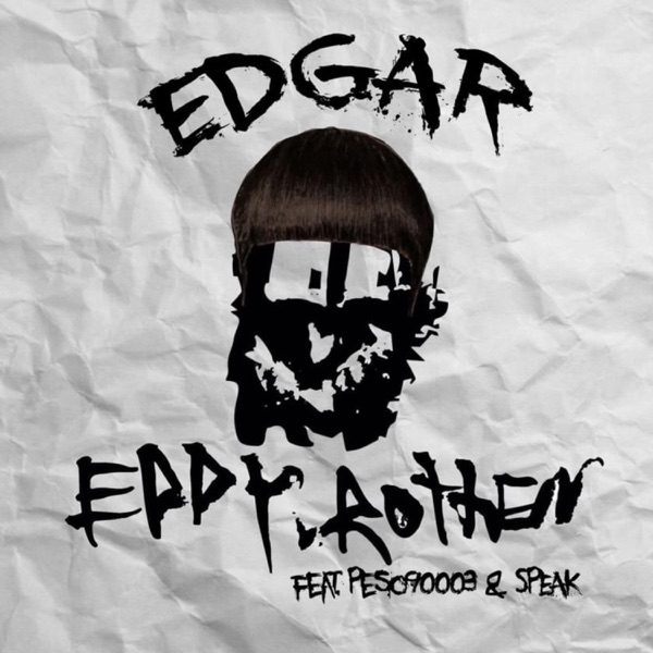 EDGAR (feat. Mellow Thing, Peso 90003 & Speak) - Single album cover