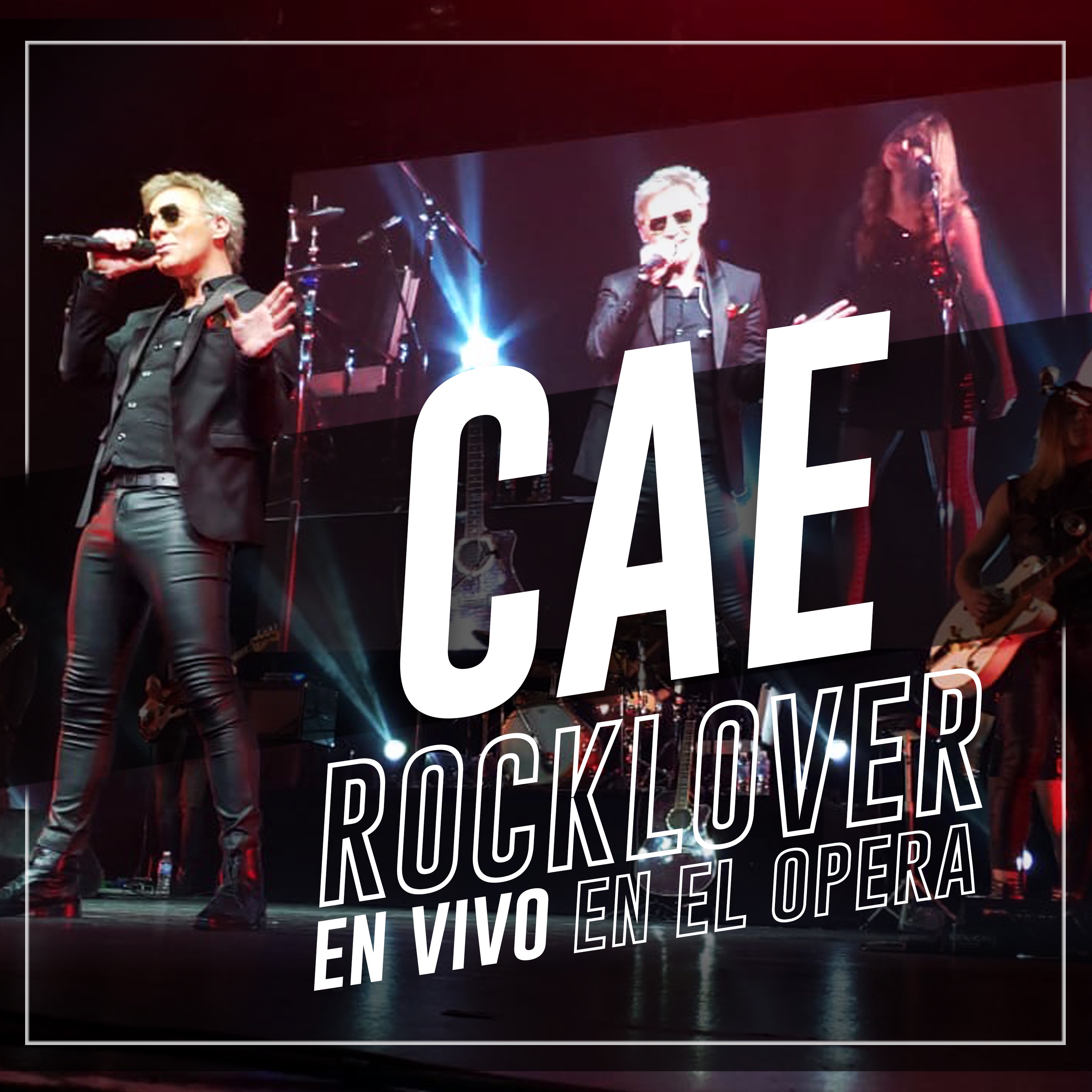 CAE Rocklover En Vivo en el Ópera (En Vivo) album cover