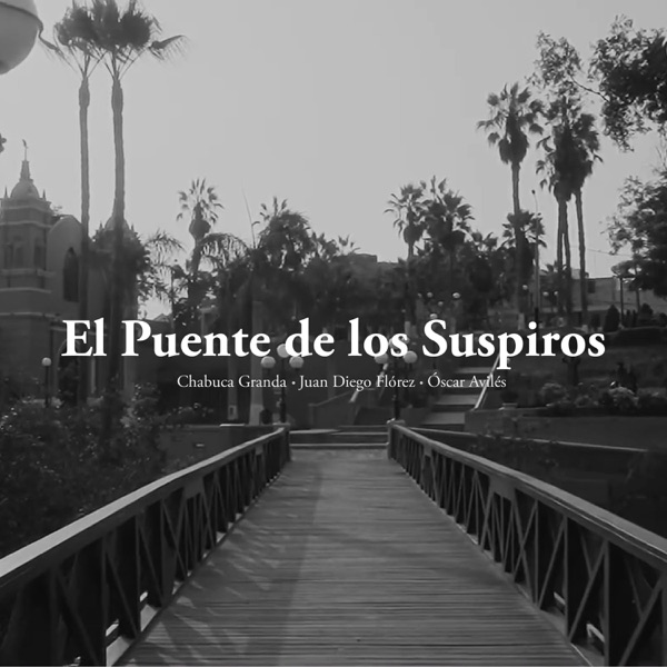 Puente de los Suspiros (feat. Sinfonía por el Perú) - Single album cover