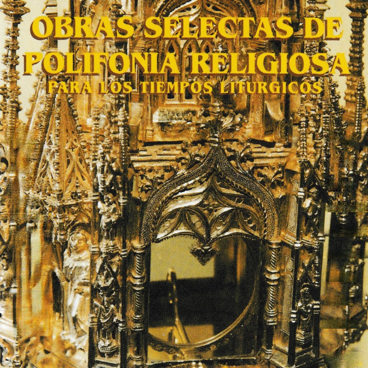 Obras selectas de polifonía religiosa para los tiempos litúrgicos album cover