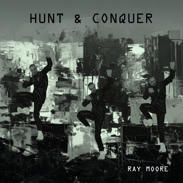 Hunt and Conquer - Single album cover