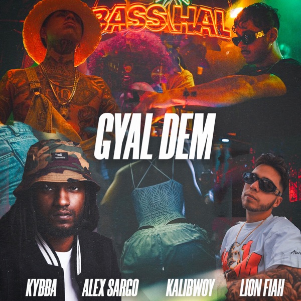 GYAL DEM (feat. Kybba) - Single album cover