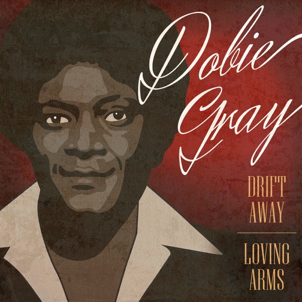 Drift Away / Loving Arms (Rerecorded Version) - Single album cover