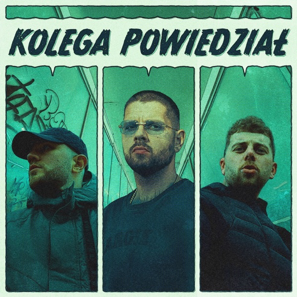 Kolega powiedział - Single album cover