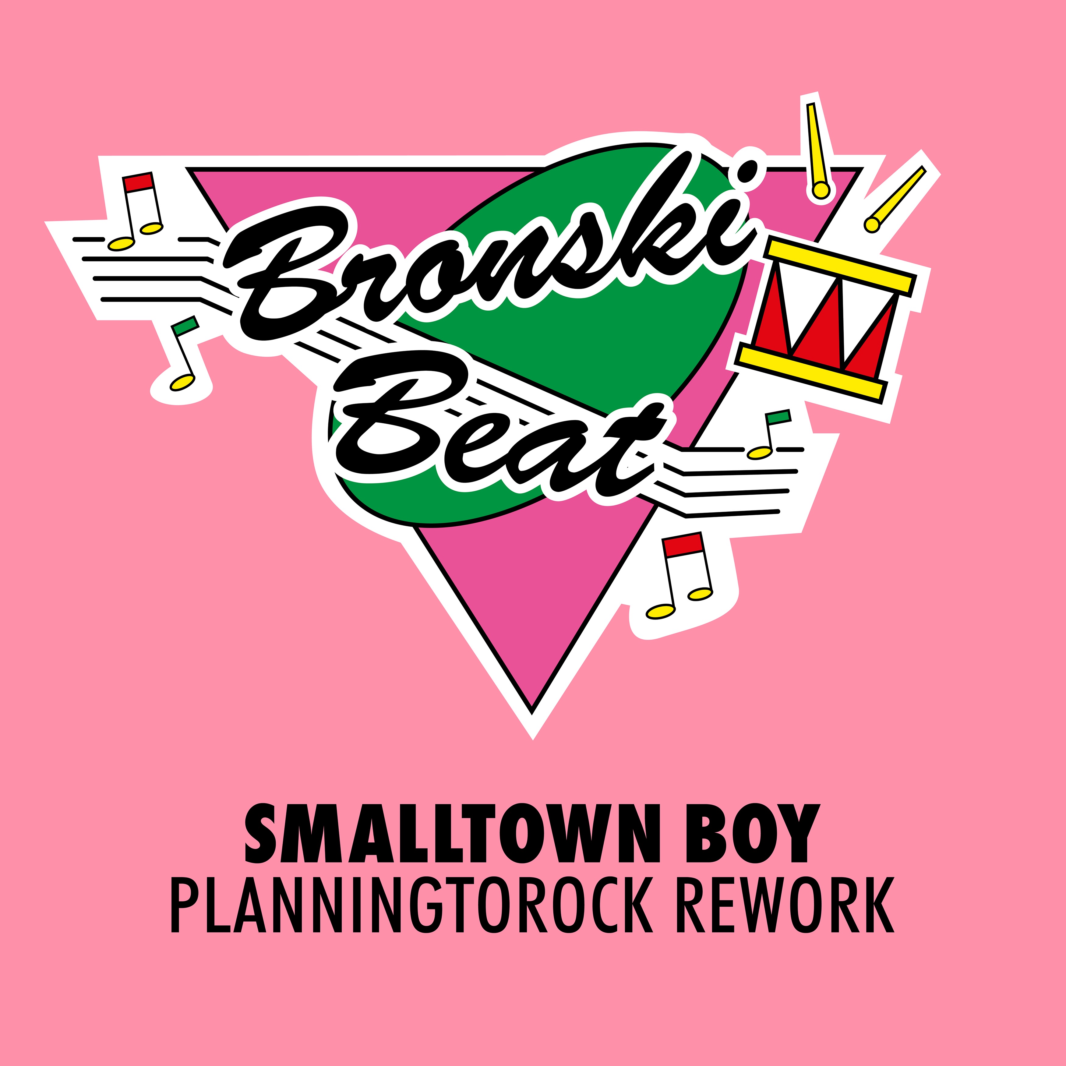Smalltown Boy (Planningtorock's 'The Love That You Need' Rework) - Single album cover