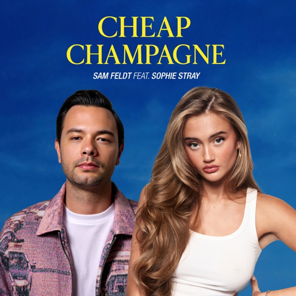 Cheap Champagne (feat. Sophie Stray) - Single album cover