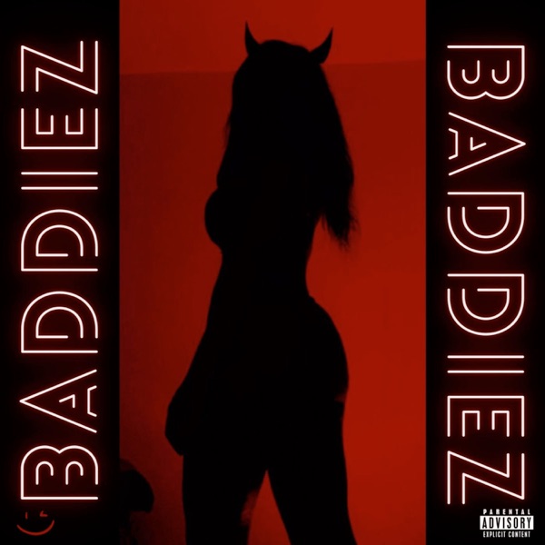 Baddiez (feat. BM-KAY) - Single album cover