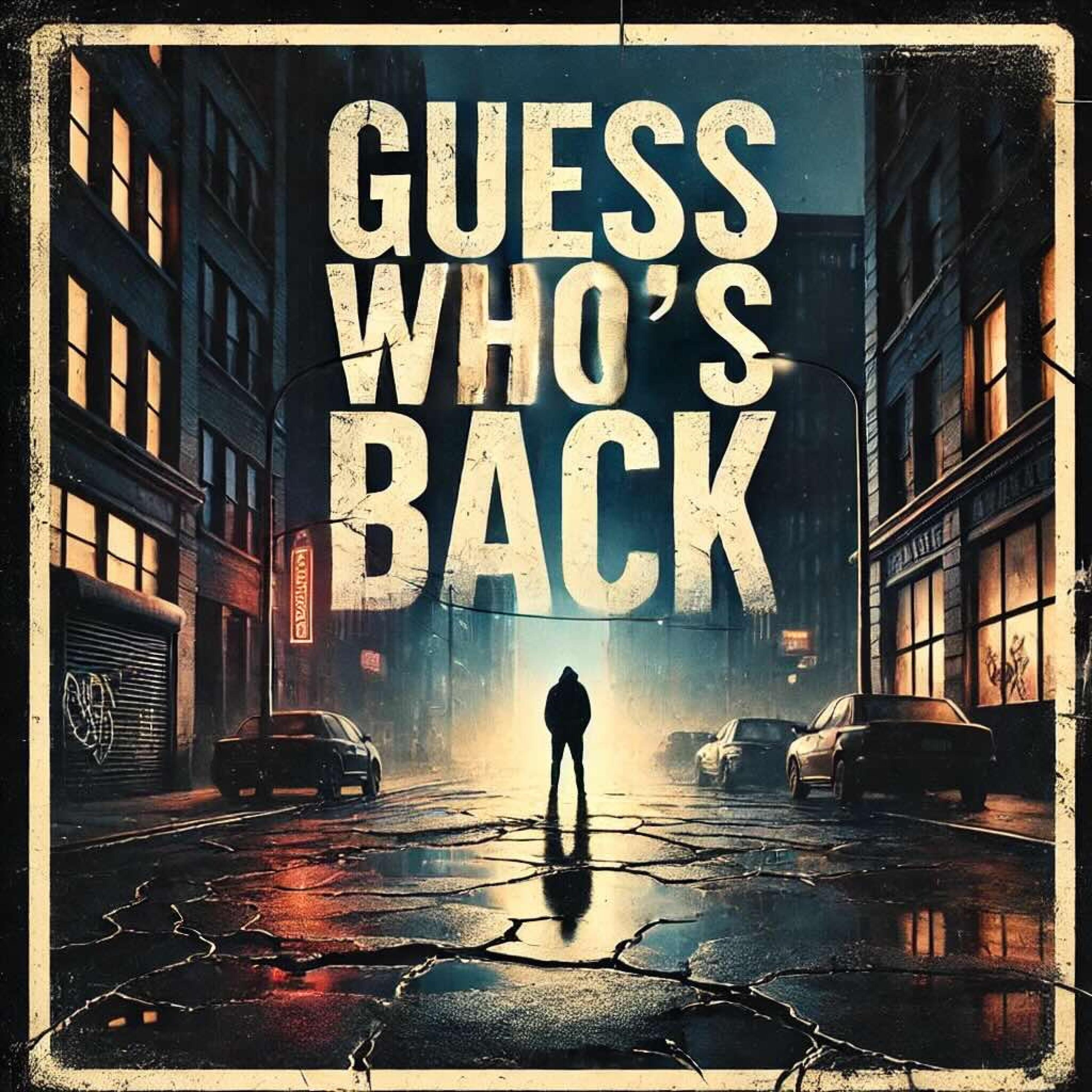 Guess Who's Back - Single album cover