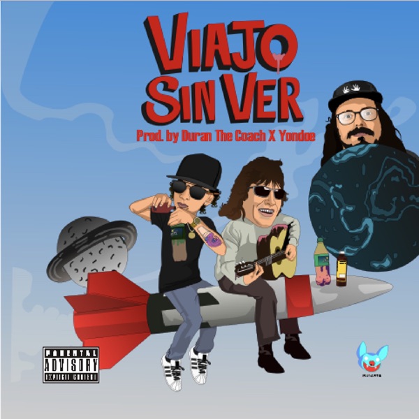 Viajo Sin Ver (feat. Duran The Coach & Yondoe) - Single album cover