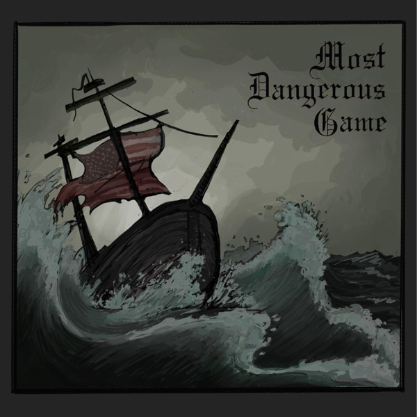 Most Dangerous Game - Single album cover