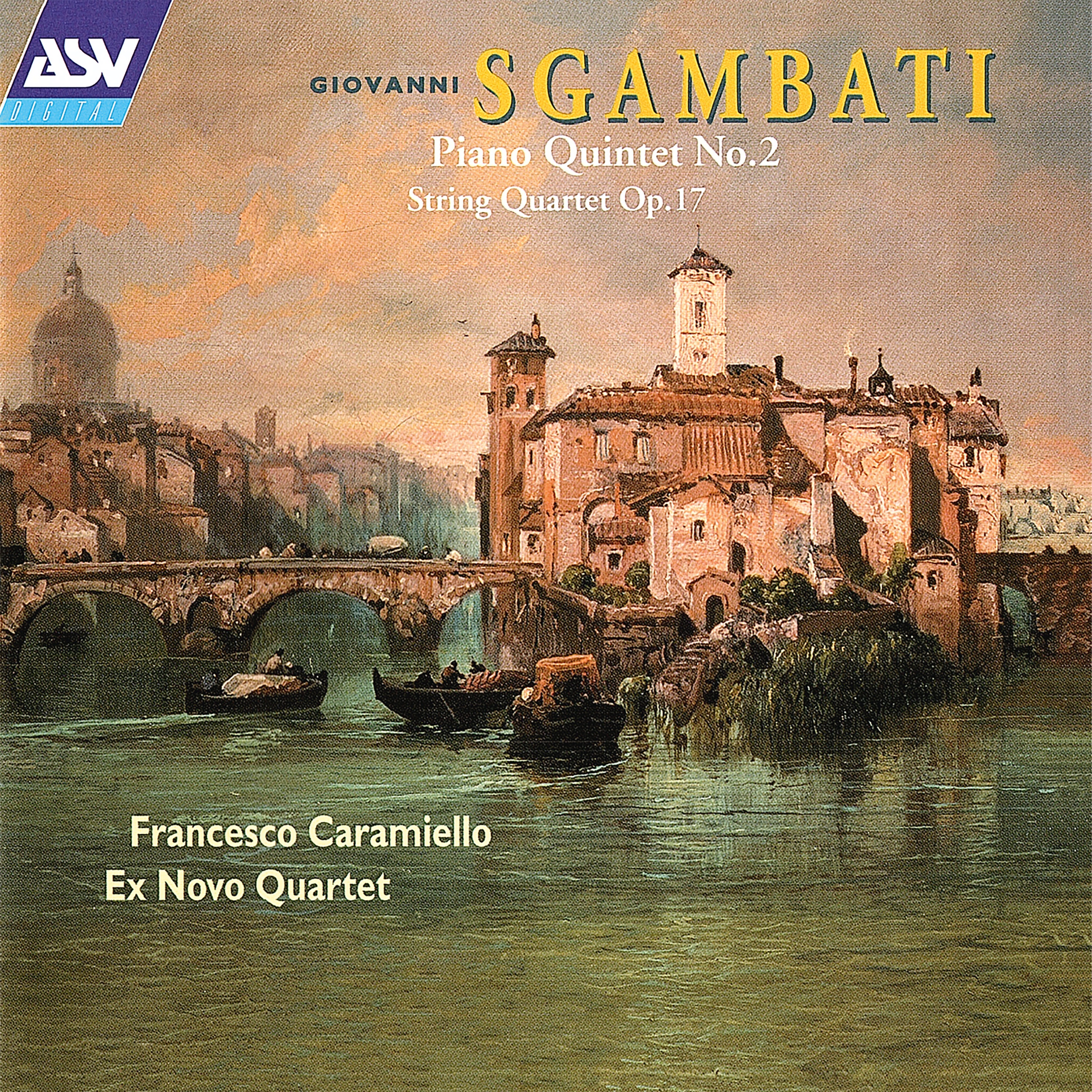 Sgambati: Piano Quintet No. 2; String Quartet, Op. 17 album cover